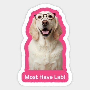 Must Have Lab! Sticker